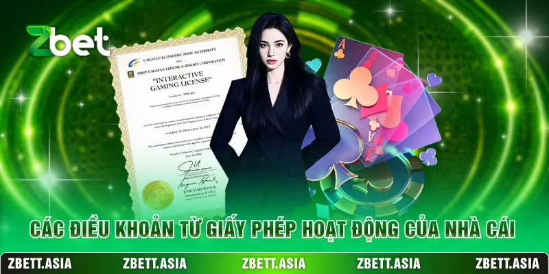 Các điều khoản từ giấy phép hoạt động của nhà cái