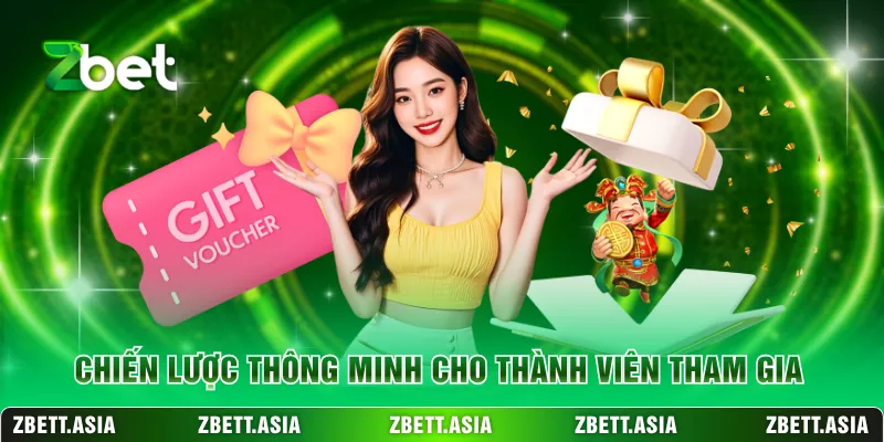 Chiến lược thông minh cho thành viên tham gia