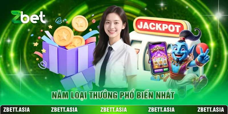 Năm loại thưởng phổ biến nhất