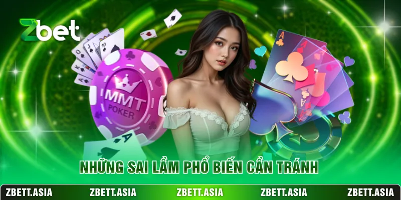 Những sai lầm phổ biến cần tránh